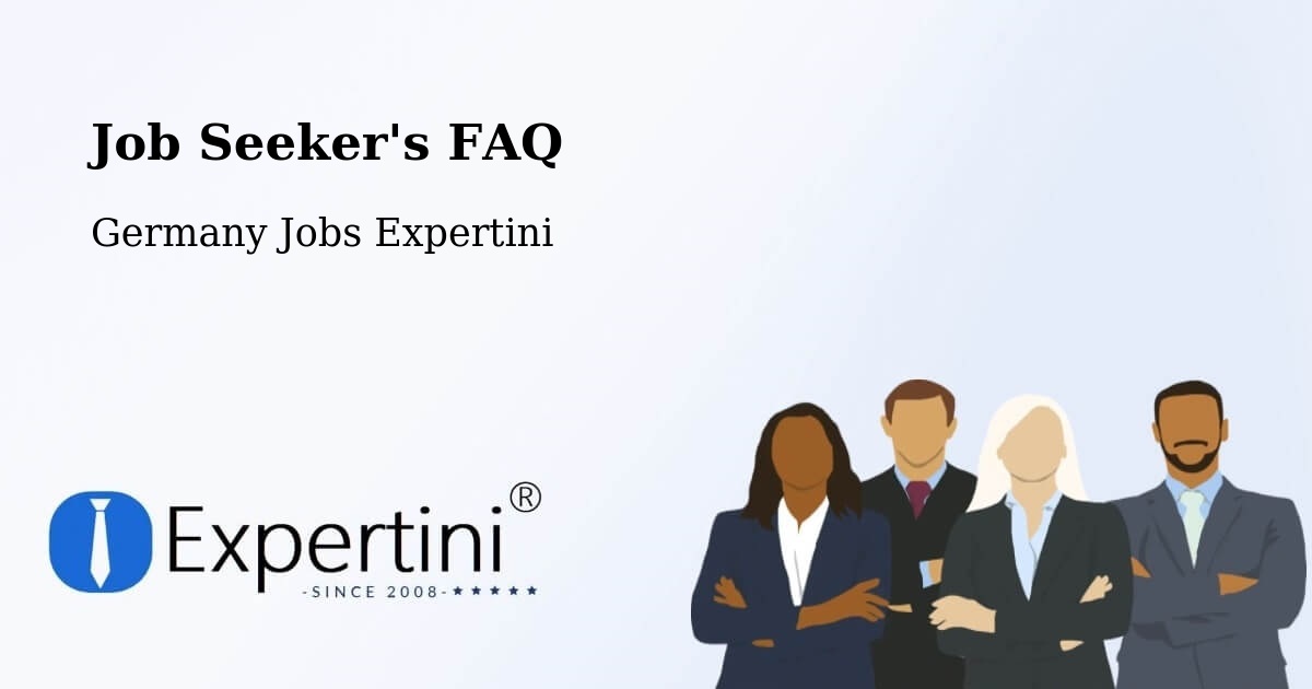 Job Seeker FAQ – Harzgerode - Germany Jobs Expertini